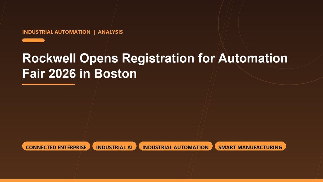 Rockwell Opens Registration for Automation Fair 2026 in Boston