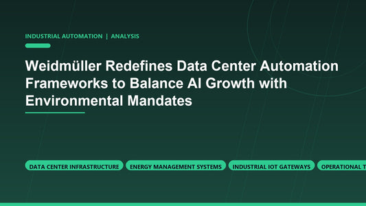 Weidmüller Redefines Data Center Automation Frameworks to Balance AI Growth with Environmental Mandates